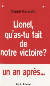 Lionel, Qu'As-Tu Fait De Notre Victoire ? Leur Gauche Et La Notre