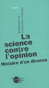 La science contre l'opinion