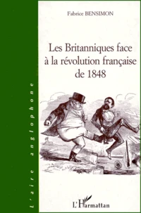 Les Britanniques Face A La Revolution Francaise De 1848