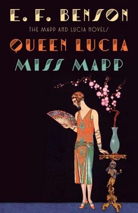 Queen Lucia &amp; Miss Mapp