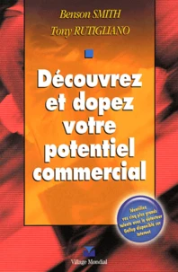 Découvrez et dopez votre potentiel commercial