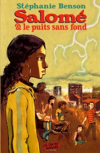 Salomé et le puits sans fond