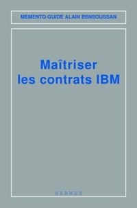  Bensoussan - Maîtriser les contrats IBM.