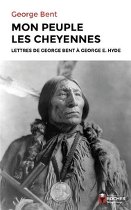 Mon peuple les Cheyennes