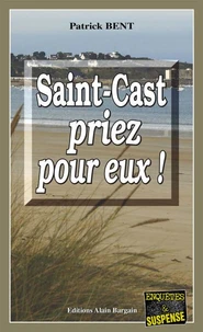 Saint cast priez pour eux