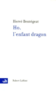 Ho, l'enfant dragon