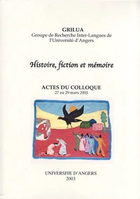 Histoire, fiction et mémoire
