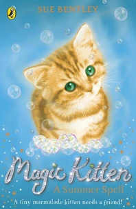 Magic kitten: a summer spell