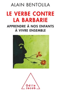 Le verbe contre la barbarie