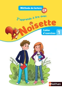Méthode de lecture CP J'apprends à lire avec Noisette