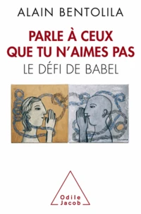 Parle à ceux que tu n'aimes pas