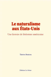 Le naturalisme aux États-Unis