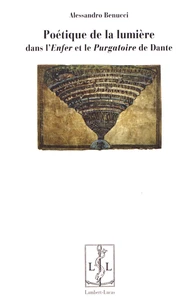 Poétique de la lumière dans l'Enfer et le Purgatoire de Dante