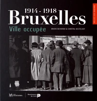 Bruxelles ville occupée (1914-1918)