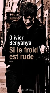 Si le froid est rude