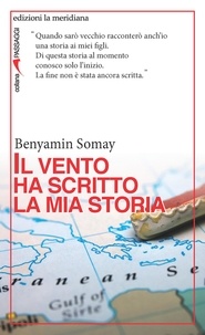 Benyamin Somay - Il vento ha scritto la mia storia.