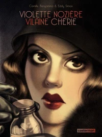 Violette Nozière vilaine chérie