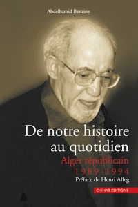 De notre histoire au quotidien