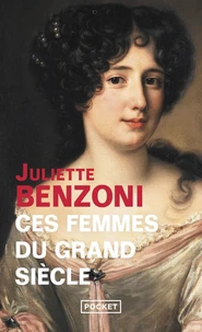Ces femmes du Grand Siècle