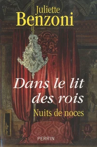 Dans le lit des rois
