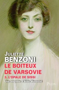 Le boîteux de Varsovie T03 L'opale de Sissi