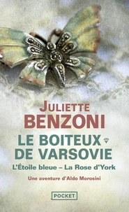L'étoile bleue ; La rose d'York