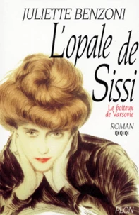 L'opale de Sissi