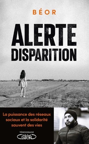 Alerte, disparition de Béor - Grand Format - Livre - Decitre