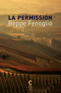 Beppe Fenoglio - La permission.