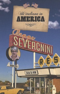 Beppe Severgnini - Un Italiano In America.