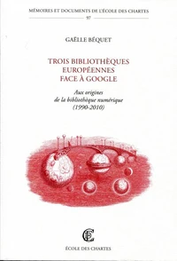 Trois bibliothèques européennes face à Google