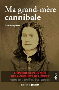 Ma grand-mère cannibale