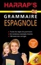 Bérangère Chevallier et Ana Otero - Harrap's Grammaire espagnole.