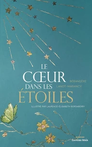 Le Coeur dans les étoiles