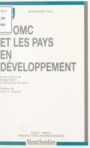 Bérangère Taxil - L'OMC et les pays en développement.