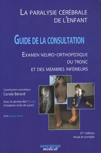 La paralysie cérébrale de l'enfant