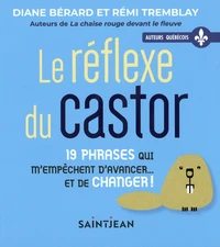 Le réflexe du castor