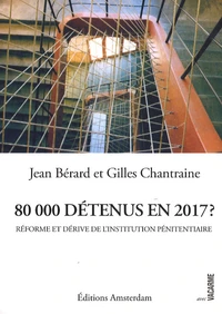 80 000 détenus en 2017 ?