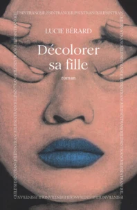 Décolorer sa fille