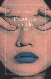 Décolorer sa fille