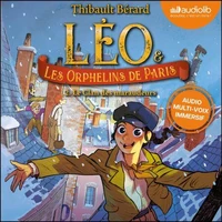 Léo et les Orphelins de Paris, tome 2 : Le Clan des maraudeurs