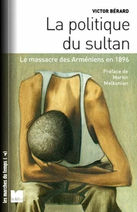 La Politique du Sultan