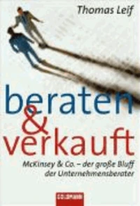 Beraten und verkauft