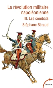 La Révolution militaire napoléonienne