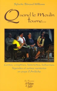 Quand le moulin tourne...