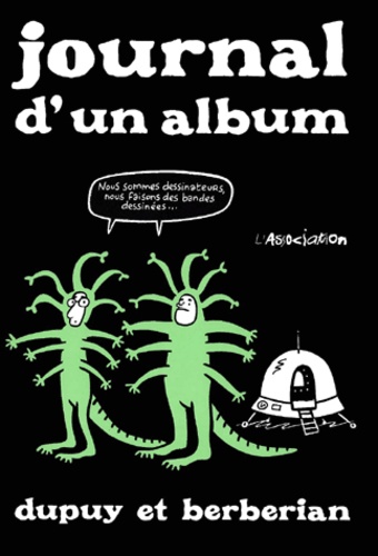  Berbérian et  Dupuy - Journal D'Un Album.
