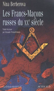 Les Francs-Maçons russes du XXe siècle