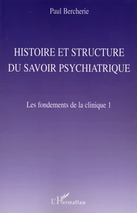 Les fondements de la clinique
