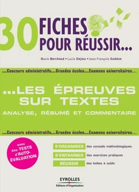 30 fiches pour réussir les épreuves sur textes