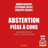 Abstention piège à cons